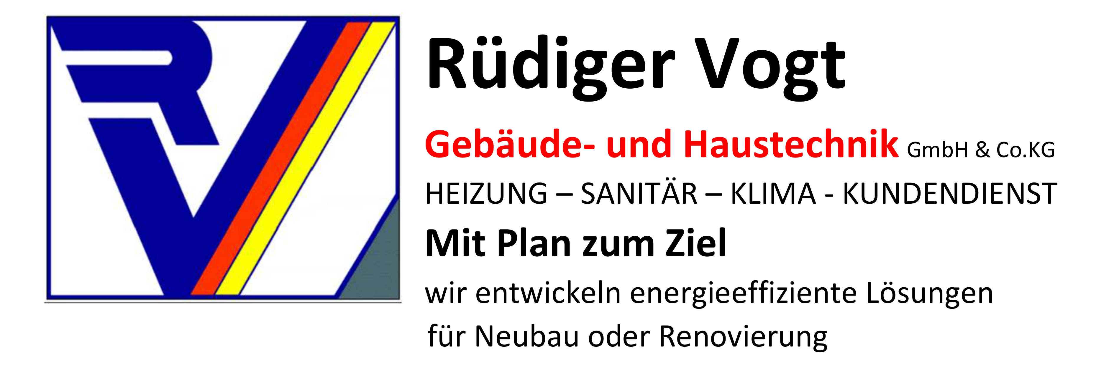 Rüdiger Vogt Gebäude- und Haustechnik GmbH & Co. KG
